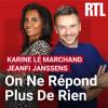 Podcast RTL On ne répond plus de rien avec Karine Le Marchand et JeanFi Janssens