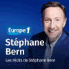 Podcast Europe 1 Les récits de Stéphane Bern