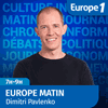Podcast Europe 1 Europe Matin - 7h-9h avec Dimitri Pavlenko